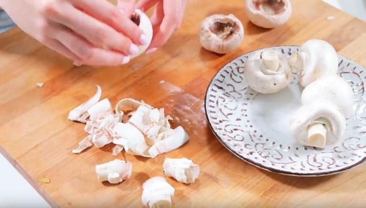 We clean the mushrooms.
