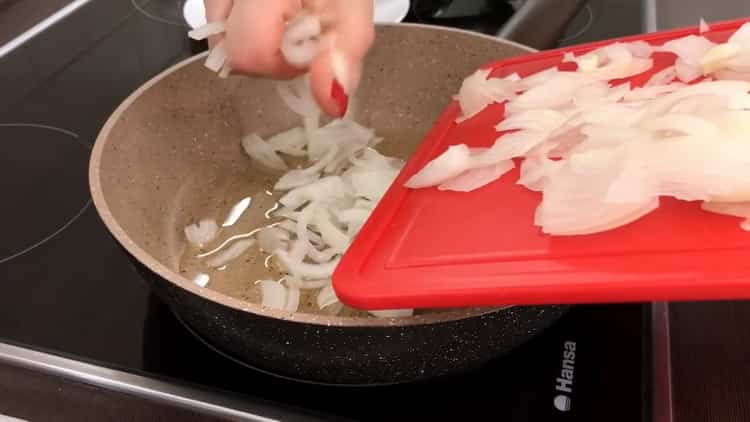 To make lasagna, fry the onions