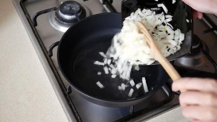 Toast, fry the onions