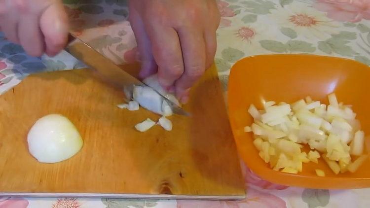 To cook, chop onion