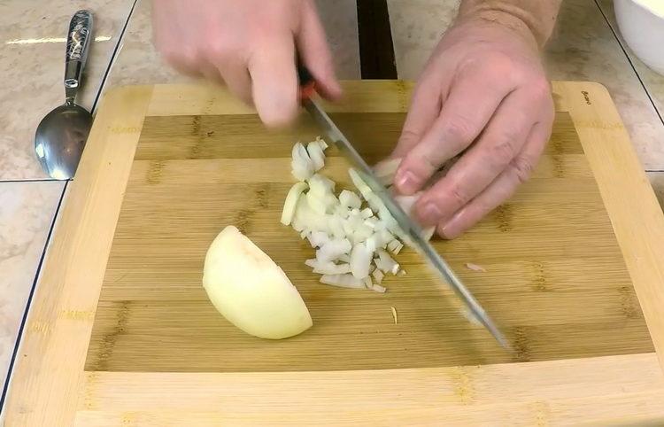To cook, chop onion