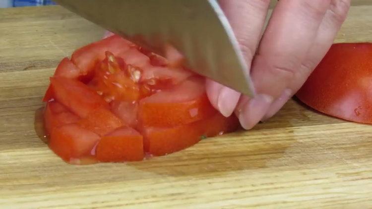 chop tomatoes