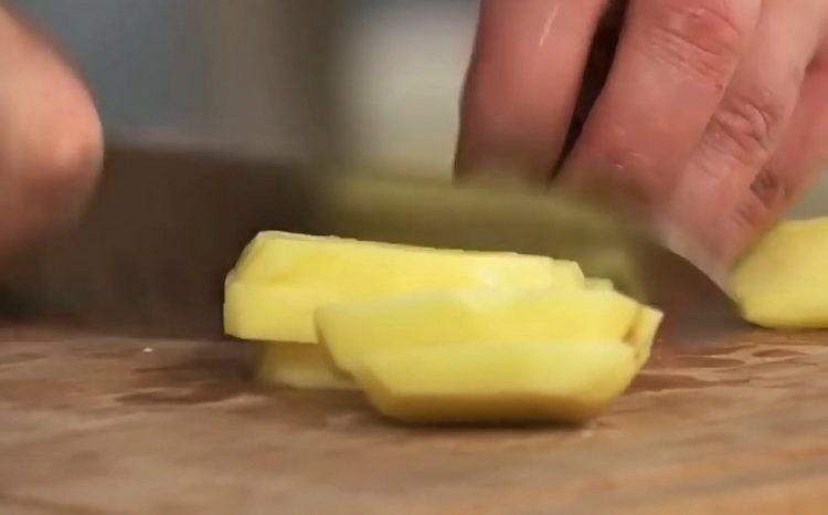 chop the potatoes
