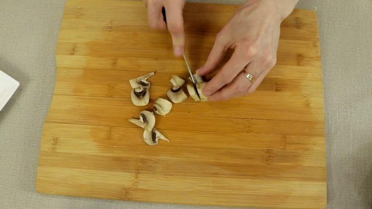 chop mushrooms